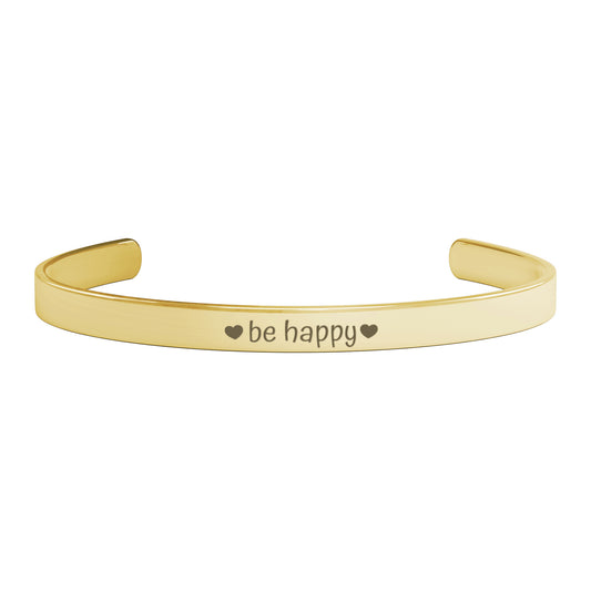 Be Happy Cuff Bracelet, Gold, Rose Gold or Silver